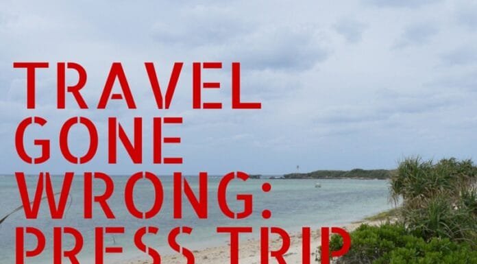Travel Gone Wrong: Press Trip Edition